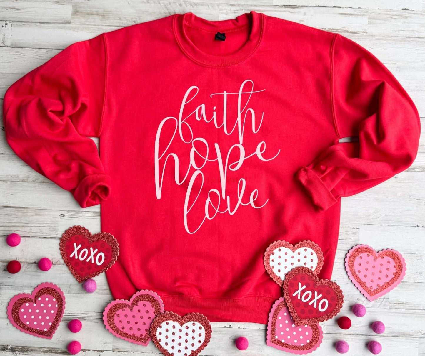 PREORDER: Faith Hope Love Sweatshirt
