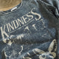 Kindness Vintage Wash Tee