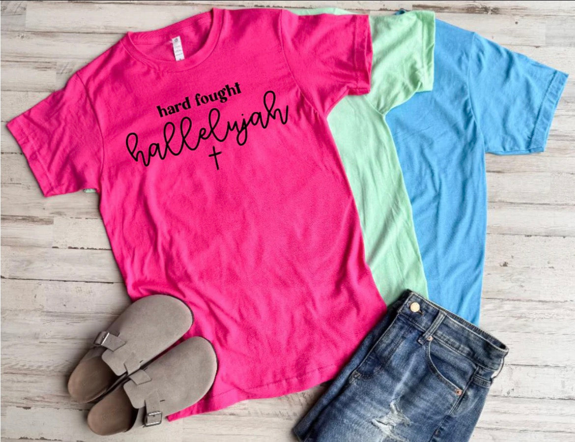PREORDER: Hard Fought Hallelujah Tee