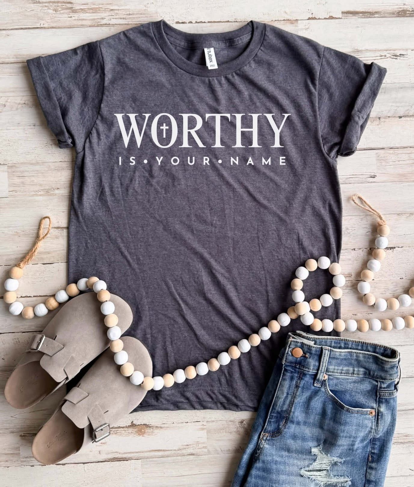PREORDER: Worthy Is Your Name Tee