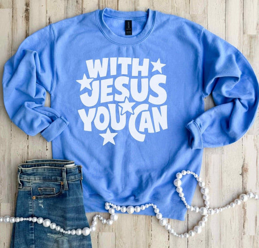 PREORDER: With Jesus Sweatshirt