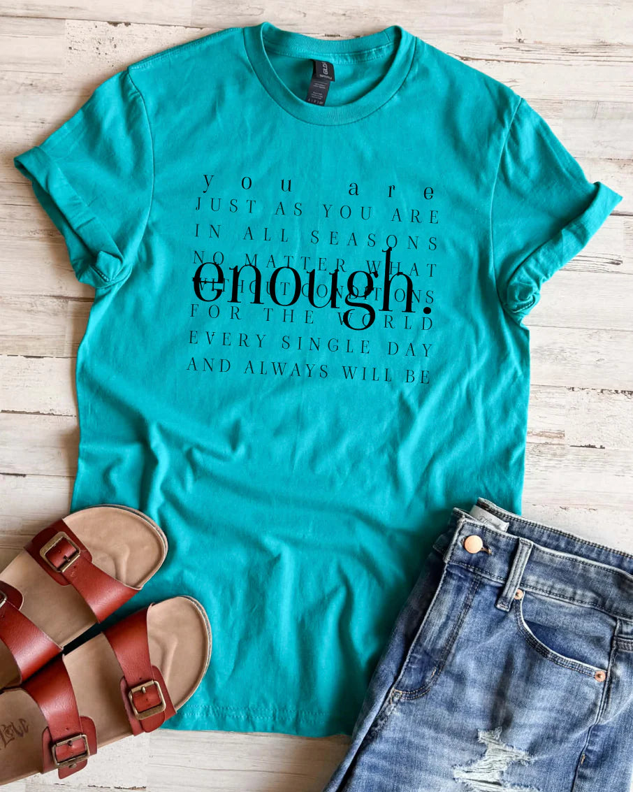 PREORDER: You Are Enough Tee