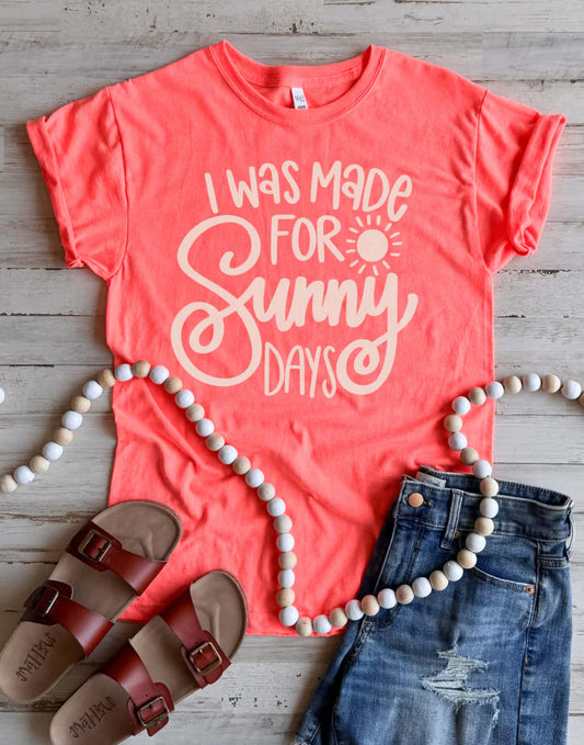 PREORDER: Made For Sunny Days Tee